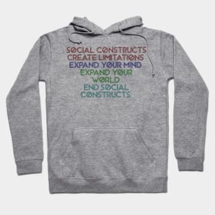 End Social Constructs Hoodie